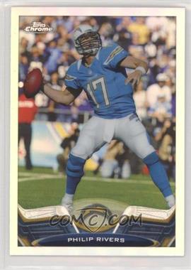 2013 Topps Chrome - [Base] - Refractor #84 - Philip Rivers