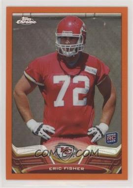 2013 Topps Chrome - [Base] - Retail Orange Refractor #166 - Eric Fisher