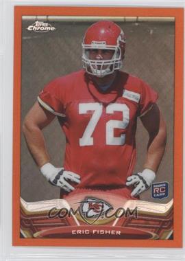 2013 Topps Chrome - [Base] - Retail Orange Refractor #166 - Eric Fisher