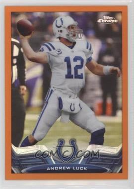 2013 Topps Chrome - [Base] - Retail Orange Refractor #75 - Andrew Luck