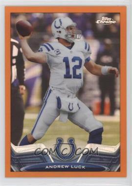 2013 Topps Chrome - [Base] - Retail Orange Refractor #75 - Andrew Luck