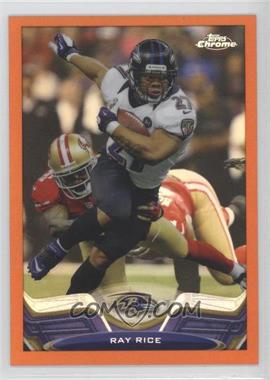 2013 Topps Chrome - [Base] - Retail Orange Refractor #83 - Ray Rice