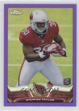 2013 Topps Chrome - [Base] - Retail Purple Refractor #54 - Stepfan Taylor /499