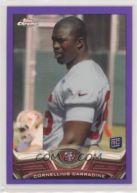 2013 Topps Chrome - [Base] - Retail Purple Refractor #92 - Cornellius Carradine /499