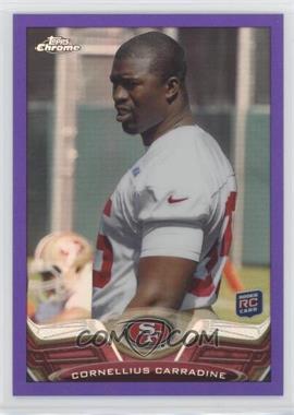 2013 Topps Chrome - [Base] - Retail Purple Refractor #92 - Cornellius Carradine /499