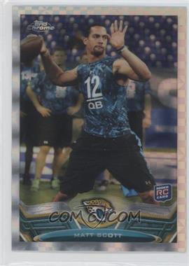 2013 Topps Chrome - [Base] - Retail X-Fractor #153 - Matt Scott