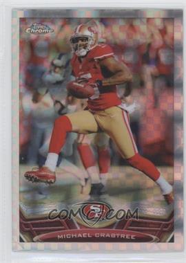 2013 Topps Chrome - [Base] - Retail X-Fractor #179 - Michael Crabtree