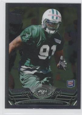 2013 Topps Chrome - [Base] #202 - Sheldon Richardson