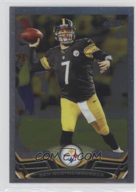 2013 Topps Chrome - [Base] #52 - Ben Roethlisberger