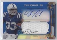 Vick Ballard #/99