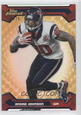 2013 Topps Finest - [Base] - Gold Refractor #34 - Andre Johnson /75