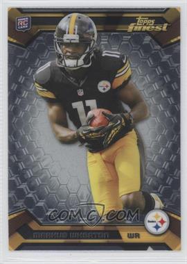 2013 Topps Finest - [Base] #112 - Markus Wheaton