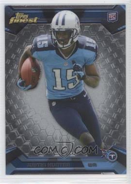 2013 Topps Finest - [Base] #116 - Justin Hunter