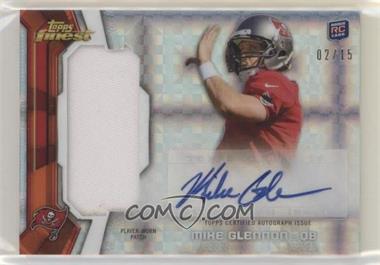 2013 Topps Finest - Rookie Autograph Patch - X-Fractor #RAP-MG - Mike Glennon /15