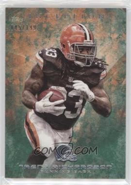 2013 Topps Inception - [Base] - Green #15 - Trent Richardson /199