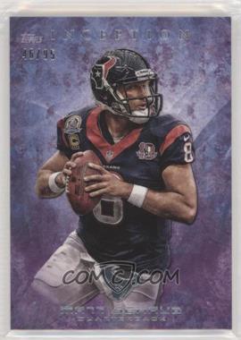 2013 Topps Inception - [Base] - Purple #23 - Matt Schaub /95