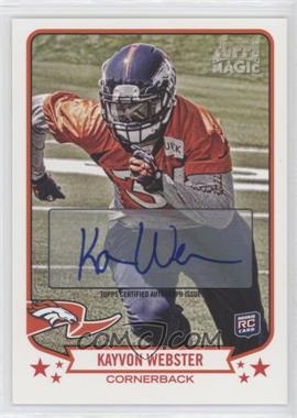 2013 Topps Magic - [Base] - Autographs #10 - Kayvon Webster