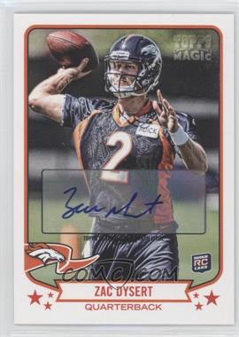 2013 Topps Magic - [Base] - Autographs #142 - Zac Dysert