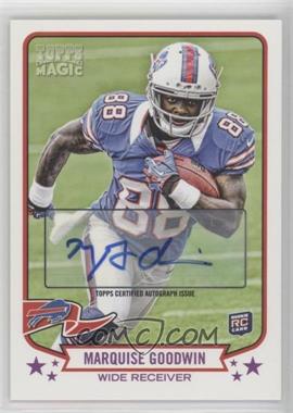 2013 Topps Magic - [Base] - Autographs #81 - Marquise Goodwin