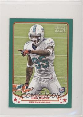 2013 Topps Magic - [Base] - Mini Green #163 - Dion Jordan