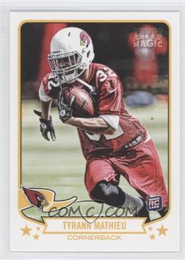 2013 Topps Magic - [Base] #14 - Tyrann Mathieu