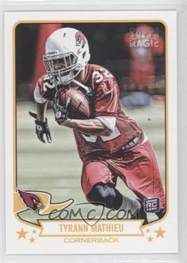 2013 Topps Magic - [Base] #14 - Tyrann Mathieu