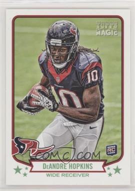 2013 Topps Magic - [Base] #29 - DeAndre Hopkins