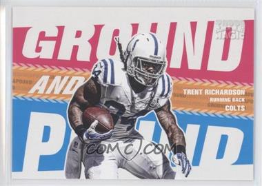 2013 Topps Magic - Ground and Pound #GAP-TR - Trent Richardson