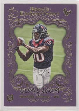 2013 Topps Magic - Rookie Enchantment #RE-DH - DeAndre Hopkins