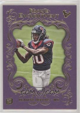 2013 Topps Magic - Rookie Enchantment #RE-DH - DeAndre Hopkins