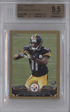 2013 Topps Mini - [Base] - Gold #288 - Markus Wheaton /58 [BGS 9.5 GEM MINT]