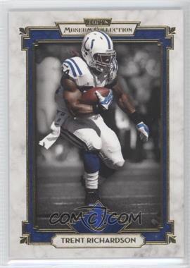2013 Topps Museum Collection - [Base] - Sapphire #89 - Trent Richardson /99