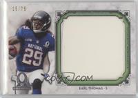 Earl Thomas #/75