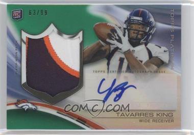 2013 Topps Platinum - Autograph Rookie Refractor Patch - Green #ARP-TK - Tavarres King /99
