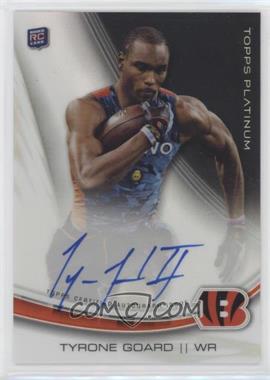 2013 Topps Platinum - Autographed Rookie Refractors #A-TG - Tyrone Goard