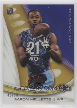 2013 Topps Platinum - [Base] - Gold Refractor #140 - Aaron Mellette /50