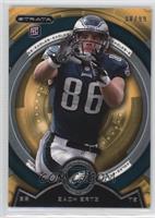 Zach Ertz #/99