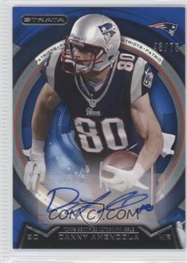 2013 Topps Strata - [Base] - Sapphire Autographs #159 - Danny Amendola /75