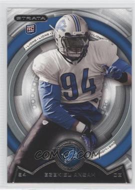 2013 Topps Strata - [Base] #112 - Ezekiel Ansah