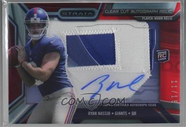 2013 Topps Strata - Clear Cut Autograph Rookie Relics - Ruby Patch #CCAR-RN - Ryan Nassib /15 [Noted]