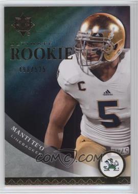 2013 Upper Deck - Ultimate Rookies #17 - Manti Te'o /525