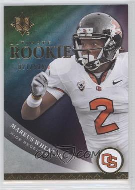 2013 Upper Deck - Ultimate Rookies #30 - Markus Wheaton /525