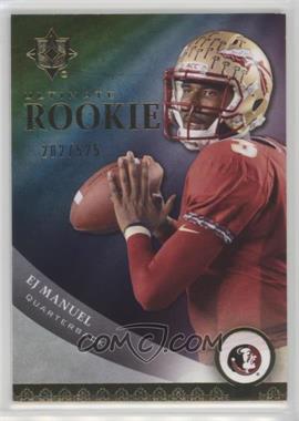 2013 Upper Deck - Ultimate Rookies #45 - EJ Manuel /525