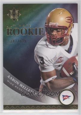 2013 Upper Deck - Ultimate Rookies #52 - Aaron Mellette /525