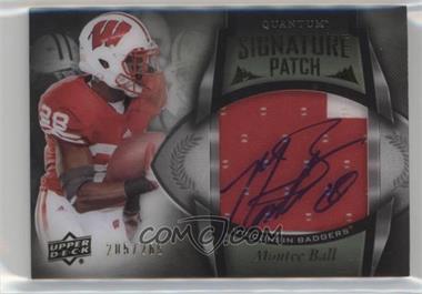 2013 Upper Deck Quantum - [Base] #139 - Quantum Signature Patch - Montee Ball /265