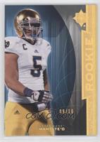 Ultimate Rookie - Manti Te'o [EX to NM] #/10