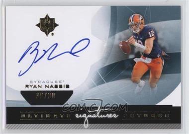 2013 Upper Deck Ultimate Collection - Ultimate Futures Signatures #UFS-RN - Ryan Nassib /30