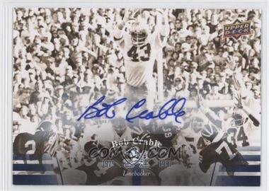 2013 Upper Deck University of Notre Dame - [Base] - Autographs #37 - Bob Crable