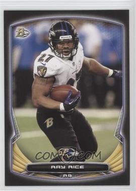 2014 Bowman - [Base] - Black #46 - Ray Rice