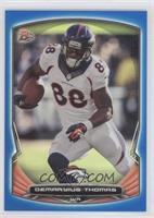 Demaryius Thomas #/99